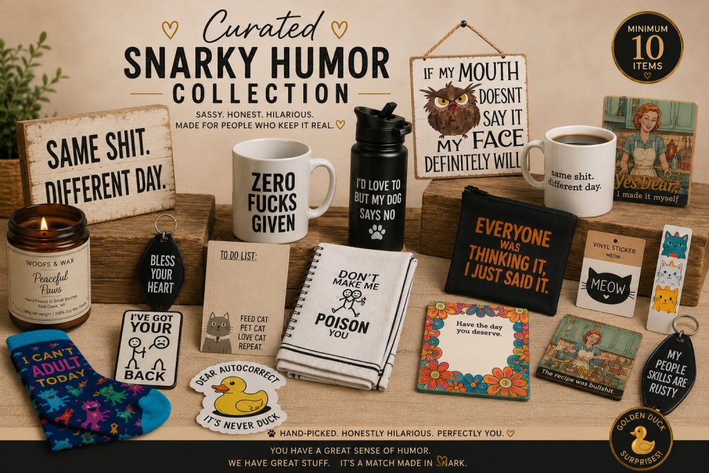 The Curated Snarky Humor Collection