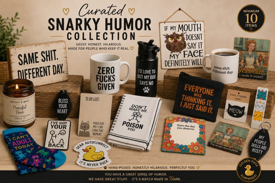The Curated Snarky Humor Collection